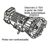 Boite de vitesse automatique pour Discovery TD5 ech/std